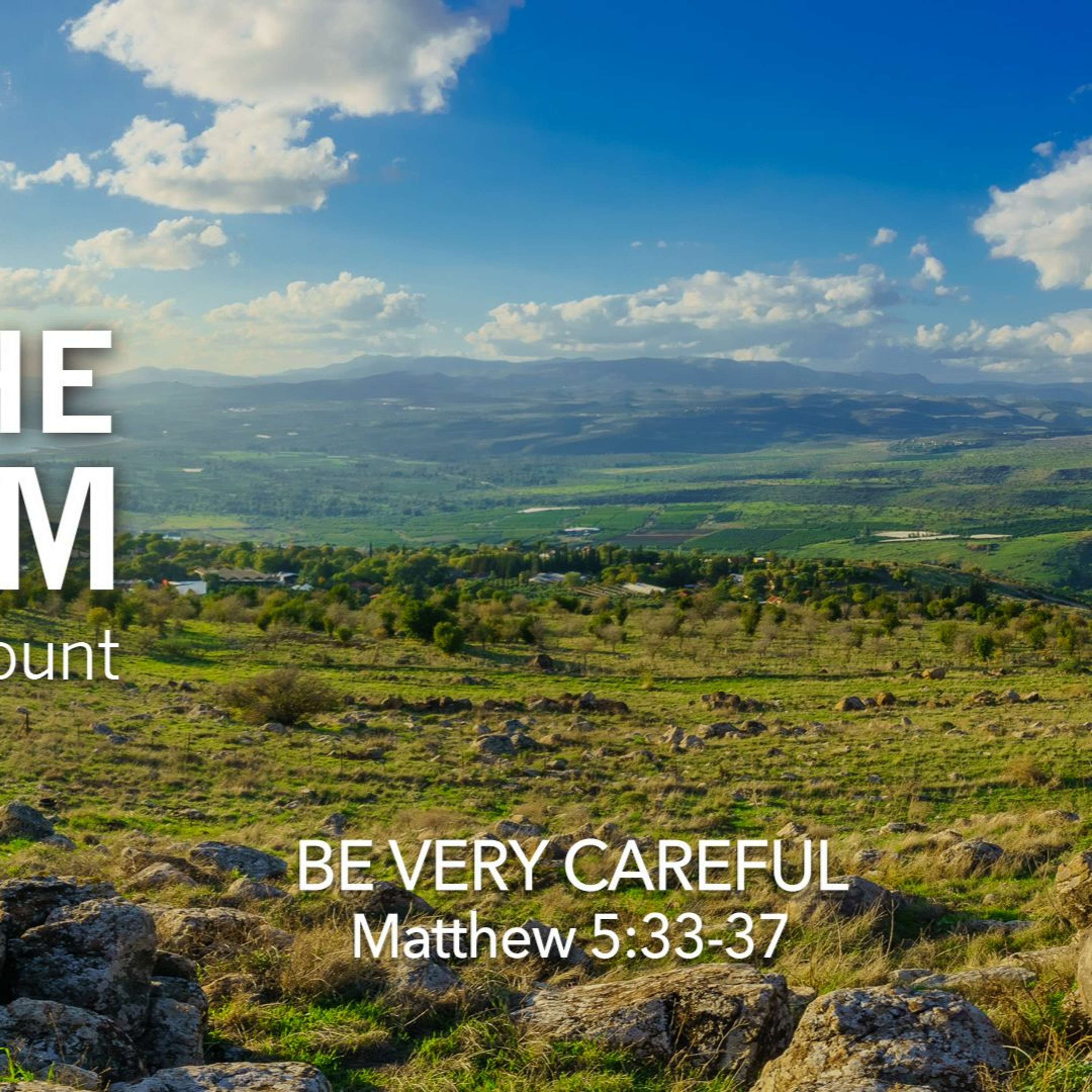 Be Very Careful (The Hub)