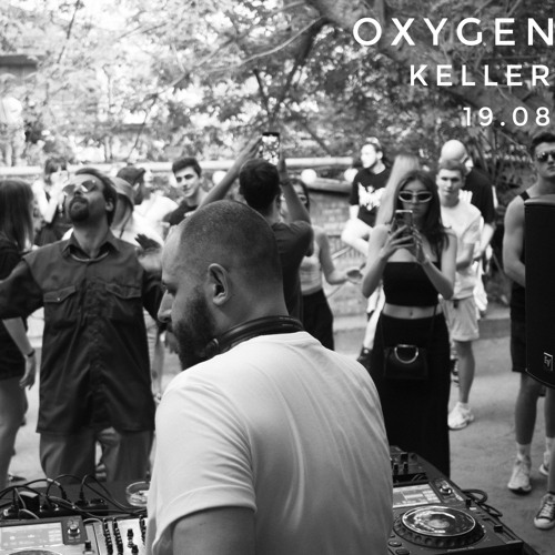 Andres - @ OXYGEN, Keller - 19/08/2023