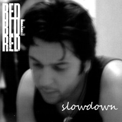 slowdown
