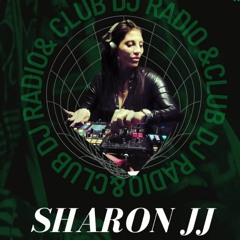 CLUB DJ RADIO - SHARON JJ - Live session (22-06-2023)