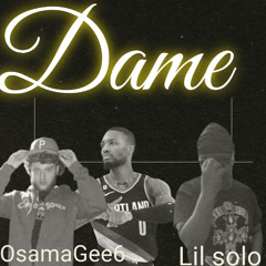 Dame ft Osamagee6