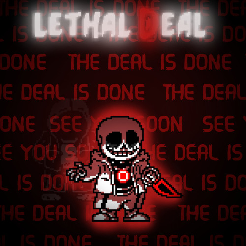 Lethal Deal