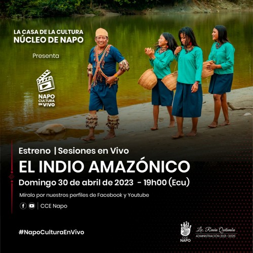Stream El Indio Amazónico Ruku Yaya by CCE Napo Listen online for