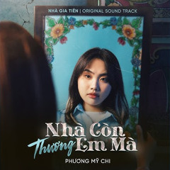 Nhà Còn Thương Em Mà