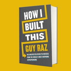 How I Built This: Bruce Whitfield in conversation with Guy Raz