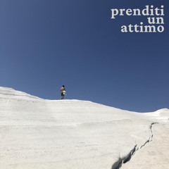 Prenditi un attimo