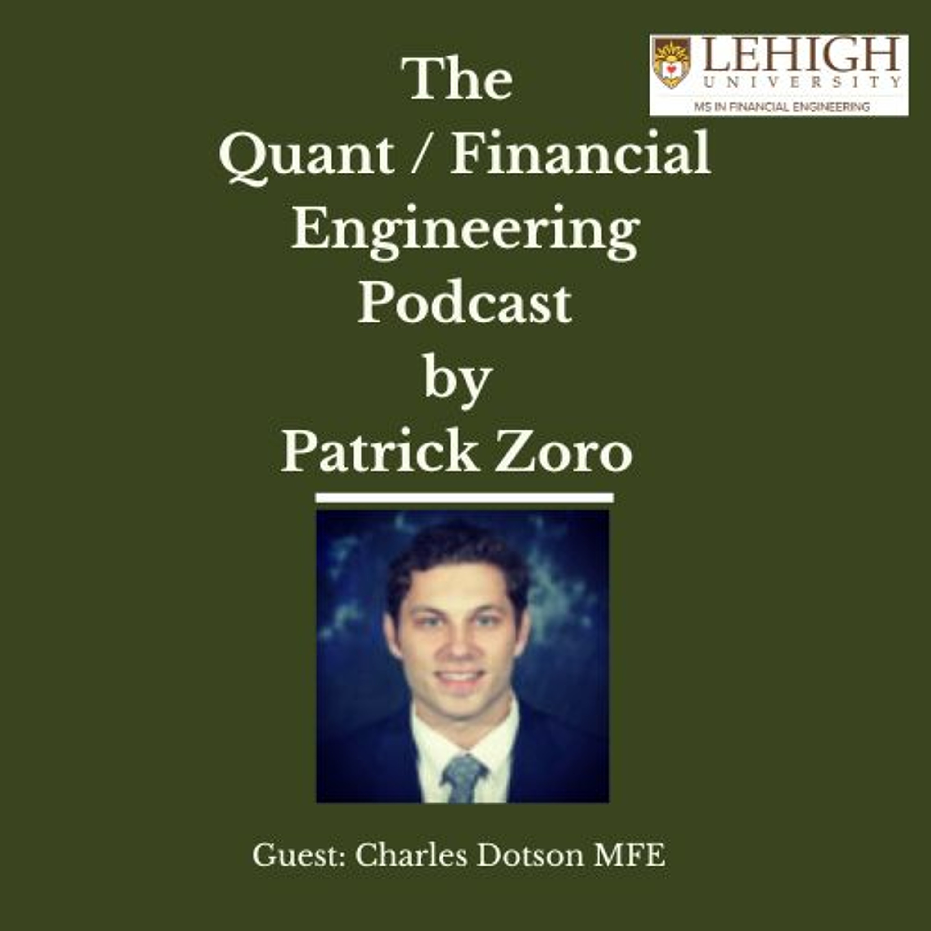 The Quant / Financial Engineering Podcast