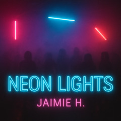 Neon Lights