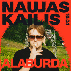 Naujas Kailis 2025: Alaburda
