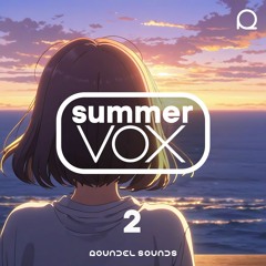 Summer Vox 2