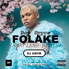 Folake by Boy Spyce (amapiano remix)