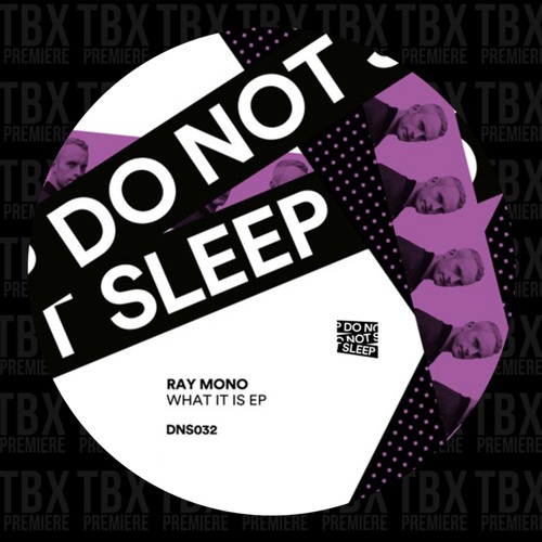 Premiere: Ray Mono - Auto-Pilot [Do Not Sleep]
