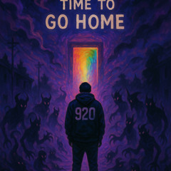 Time to go home
