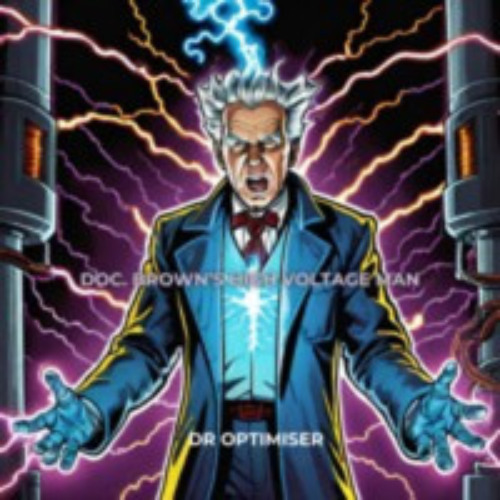 Doc. Brown’s High Voltage Man