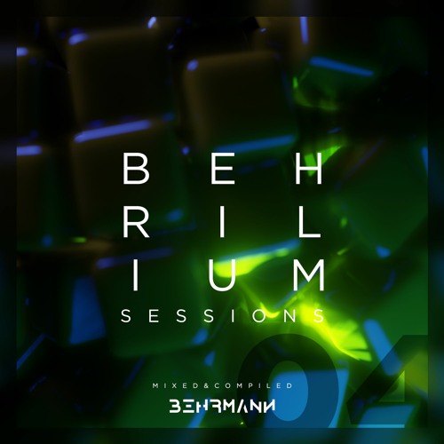 Behrilium Sessions | Episode 04