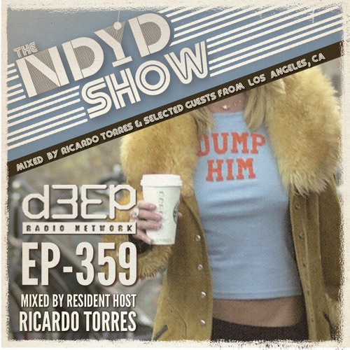 The NDYD Radio Show EP359