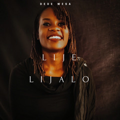 LIJE LIJALO - Dede Wesa