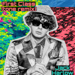 First Class (tone remix)- Jack Harlow ** FREE DOWNLOAD**