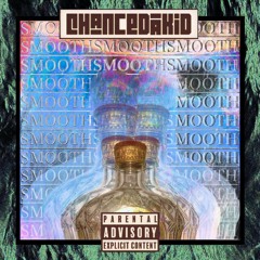 Smooth - Chancedakid x KING JD