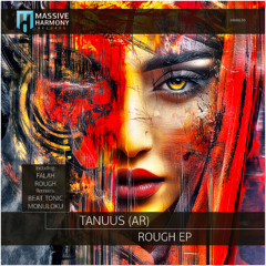 MHR630 Tanuus (AR) - Rough EP [Out May 16]