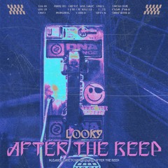 LØOKY - AFTER THE BEEP [FREE DL]