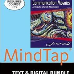 Pdf free^^ Bundle: Communication Mosaics, Loose-leaf Version, 8th + LMS Integrated for MindTap Commu