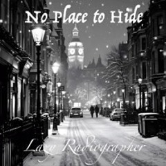 No Place to Hide