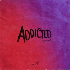 Addicted (Acoustic)