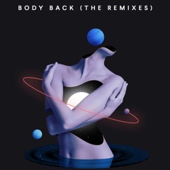 BodyBack X Maria Wright X XUTH (bootleg)