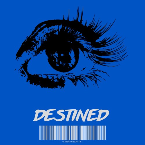 Destined (Prod. By RTBWEST)