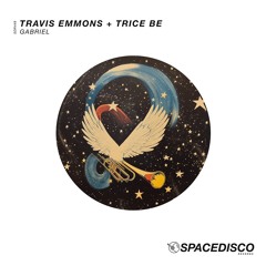 Gabriel - Travis Emmons, Trice Be