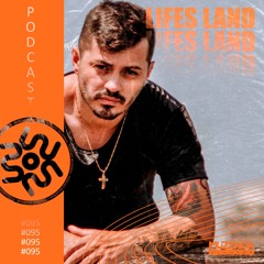 #095 Lifes Land (Podcast) | Muzenga Records