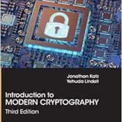 View KINDLE ✅ Introduction to Modern Cryptography: Third Edition (Chapman & Hall/CRC