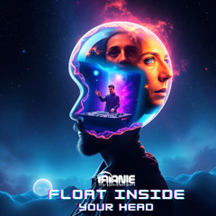 Arnie - Float Inside Your Head