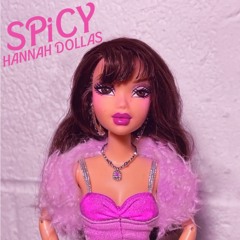 SPiCY (prod. HANNAH DOLLA$)