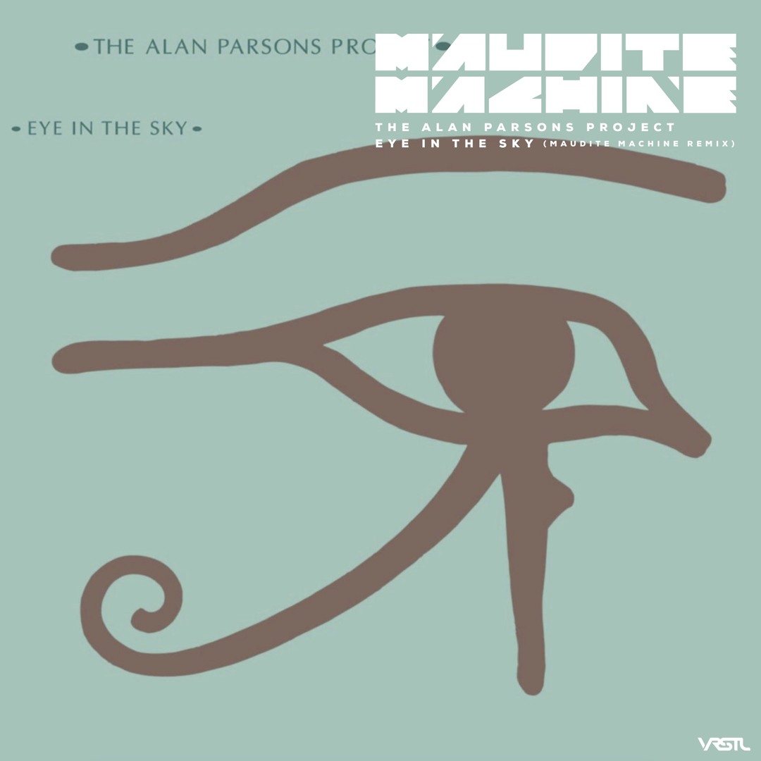 Stream The Alan Parsons Project - Eye In The Sky (Maudite Machine