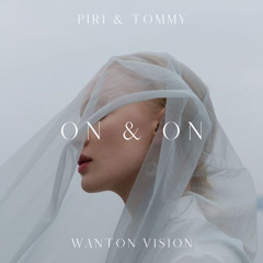 On & On (Wanton Vision)
