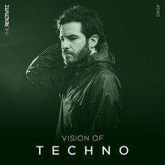 Vision Of Techno 080 with The Reactivitz