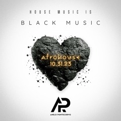HOUSE MUSIC IS BLACK MUSIC v.1 mixed by ANELO PONTECORVO [FREE DOWNLOAD]