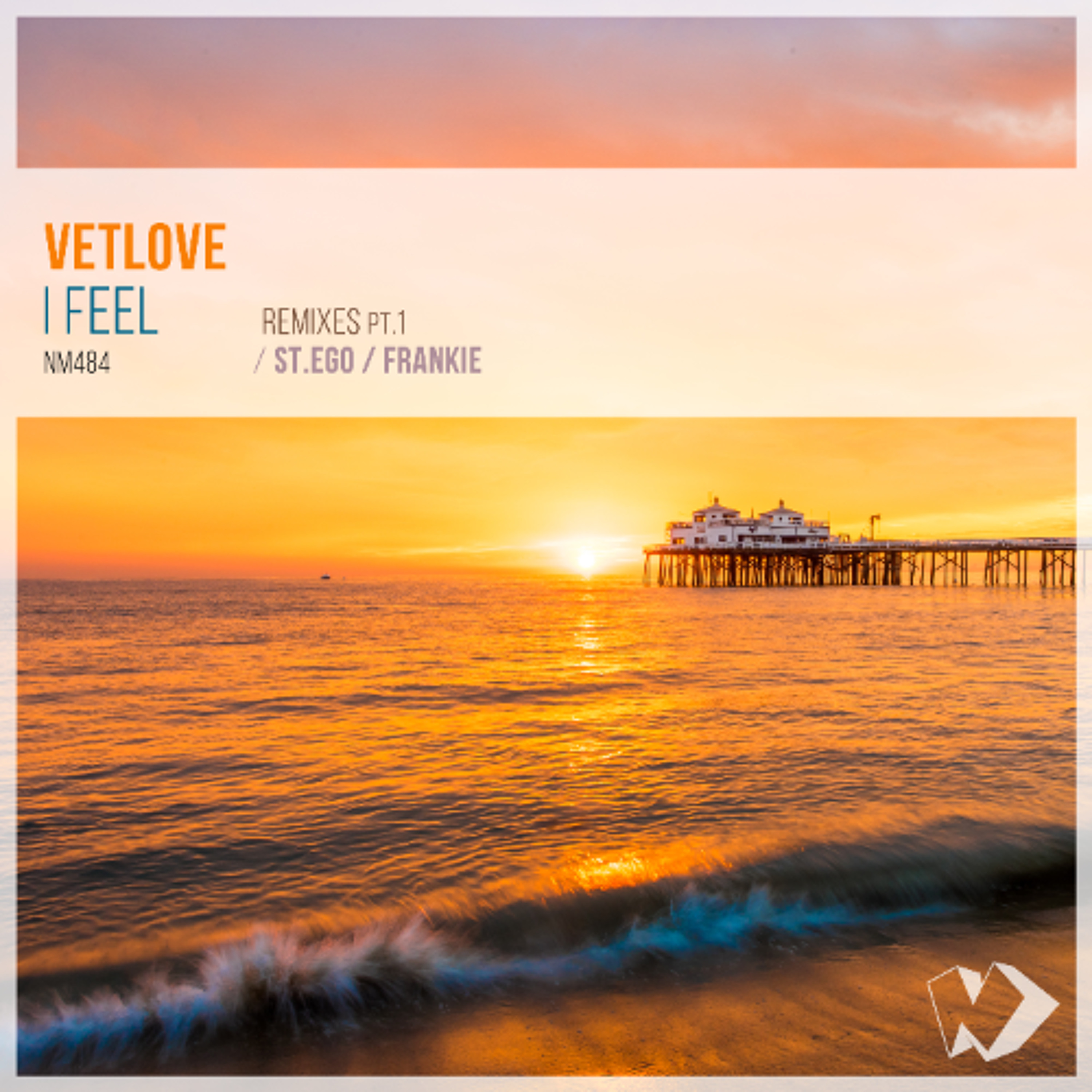 VetLove - I Feel (St.Ego Remix) episode artwork