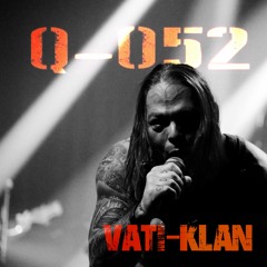 Vati-Klan - Q052