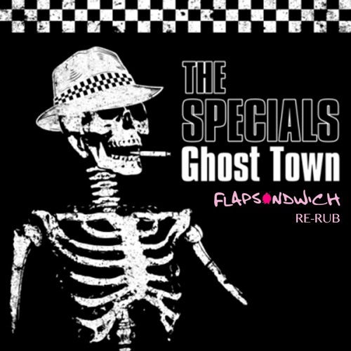 The Specials - GHOST TOWN 2020 re-rub