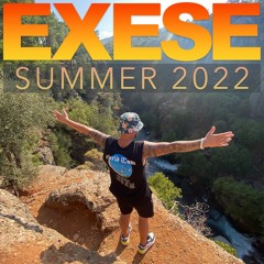 DJ EXESE | SUMMER'22