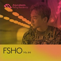 The Anjunabeats Rising Residency with FSHO #4