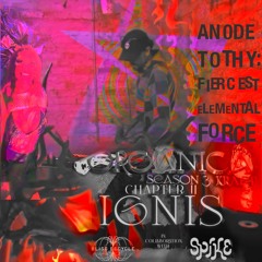 Organica: Ignis - An Ode to thy: Fiercest Elemental Force (Nov 24)