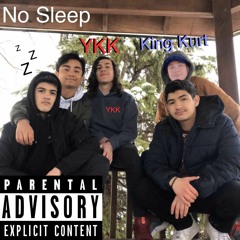 No Sleep (feat. YKK)
