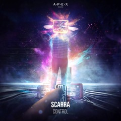 Scarra - CONTROL