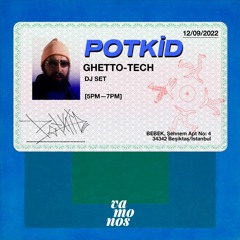 Potkid plays Ghetto Tech