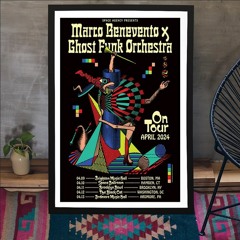 Poster Marco Benevento X Ghost Funk Orchestra On Tour April 2024