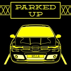 Parked Up - RILLA